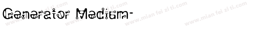 Generator Medium字体转换